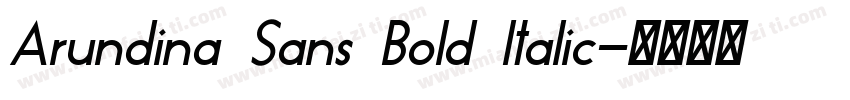 Arundina Sans Bold Italic字体转换